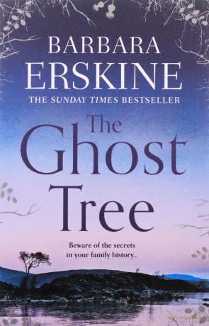 The Ghost Tree - Barbara Erskine [KSIĄŻKA]