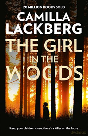 The Girl in the Woods - Camilla Lackberg [KSIĄŻKA]
