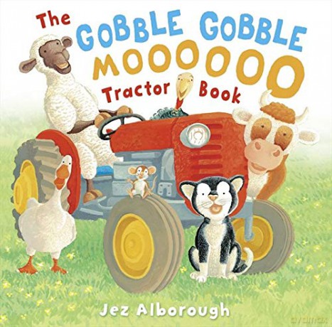 The Gobble Gobble Moooooo Tractor Book - Jez Alborough [KSIĄŻKA]