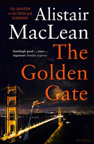 The Golden Gate - Alistair MacLean [KSIĄŻKA]