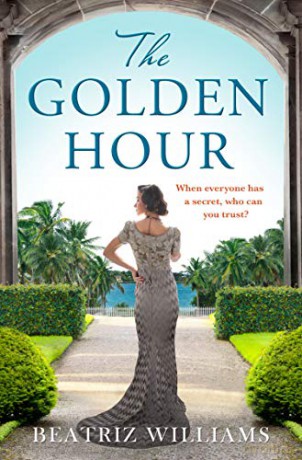 The Golden Hour - Beatriz Williams [KSIĄŻKA]