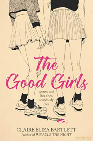 The Good Girls - Claire Eliza Bartlett [KSIĄŻKA]