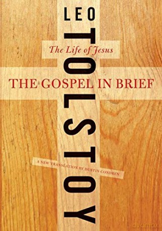 The Gospel in Brief: The Life of Jesus (Harper Perennial Modern Thought) - Leo Tolstoy [KSIĄŻKA]