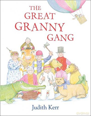 The Great Granny Gang - Judith Kerr [KSIĄŻKA]