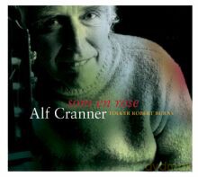 Alf Cranner: Som en rose (Like a rose) [CD]