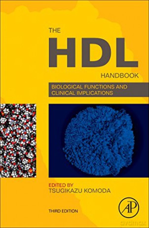 The HDL Handbook: Biological Functions and Clinical Implications - Tsugikazu Komoda [KSIĄŻKA]