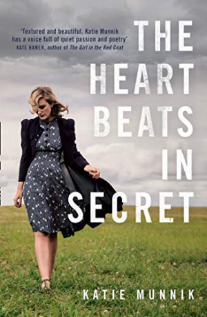 The Heart Beats in Secret - Katie Munnik [KSIĄŻKA]