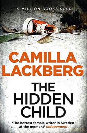 The Hidden Child (Patrik Hedstrom and Erica Falck): Book 5 - Camilla Läckberg [KSIĄŻKA]