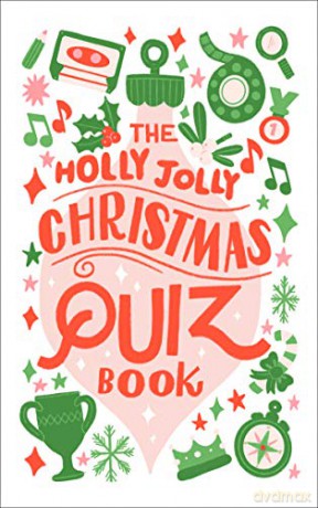 The Holly Jolly Christmas Quiz Book [KSIĄŻKA]