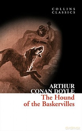 The Hound of the Baskervilles: A Sherlock Holmes Adventure (Collins Classics) - Sir Arthur Conan Doyle [KSIĄŻKA]
