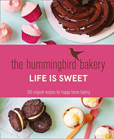 The Hummingbird Bakery Life is Sweet: 100 original recipes for happy home baking - Tarek Malouf [KSIĄŻKA]