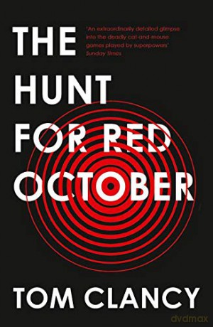 The Hunt for Red October - Tom Clancy [KSIĄŻKA]