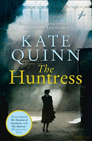 The Huntress: The gripping internationally bestselling historical thriller, perfect for fans of The Tattooist of Auschwitz (192 POCHE) - Kate Quinn [KSIĄŻKA]