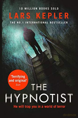 The Hypnotist: The first terrifying, must-read murder thriller from a No.1 international bestselling author.: Book 1 (Joona Linna) - Lars Kepler [KSIĄŻKA]
