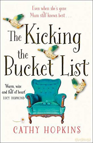 The Kicking the Bucket List: A funny and feel-good bestseller - the perfect summer read for 2020 - Cathy Hopkins [KSIĄŻKA]