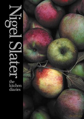The Kitchen Diaries - Nigel Slater [KSIĄŻKA]