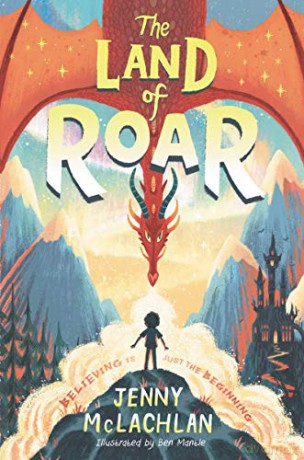 The Land of Roar (Land of Roar, 1) - Jenny McLachlan [KSIĄŻKA]