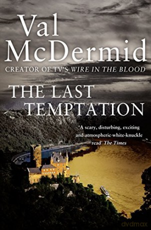 The Last Temptation (Tony Hill and Carol Jordan): Book 3 - Val McDermid [KSIĄŻKA]