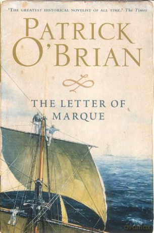 The Letter Of Marque - Patrick O'Brian [KSIĄŻKA]