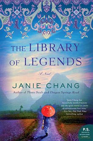 The Library of Legends: A Novel - Janie Chang [KSIĄŻKA]