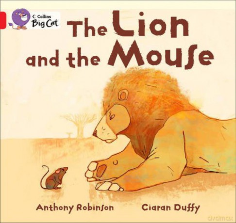 The Lion and the Mouse: Band 02B/Red B (Collins Big Cat) - Anthony Robinson [KSIĄŻKA]