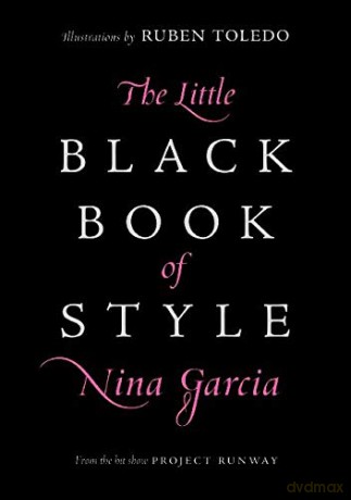 The Little Black Book of Style - Nina Garcia [KSIĄŻKA]