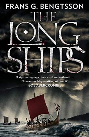 The Long Ships: A Saga of the Viking Age - Frans G. Bengtsson [KSIĄŻKA]