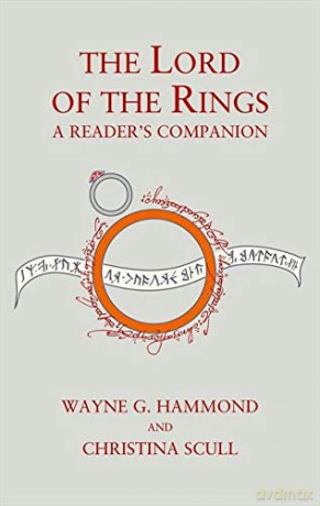 The Lord of the Rings: A Reader's Companion - Wayne G. Hammond [KSIĄŻKA]