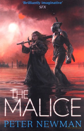 The Malice (The Vagrant Trilogy) - Peter Newman [KSIĄŻKA]