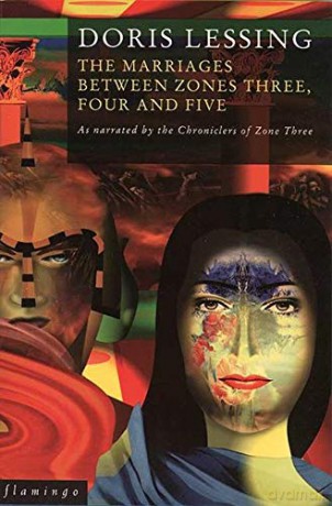 The Marriages Between Zones 3, 4 and 5 (Canopus in Argos: Archives) - Doris Lessing [KSIĄŻKA]