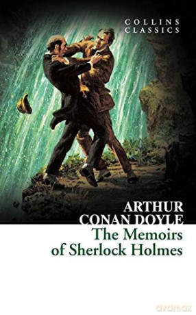 The Memoirs of Sherlock Holmes (Collins Classics) - Arthur Conan Doyle [KSIĄŻKA]