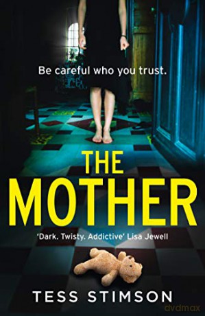 The Mother - Tess Stimson [KSIĄŻKA]