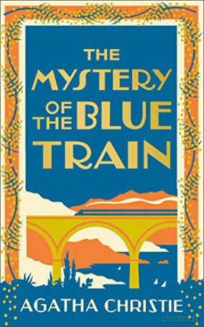 The Mystery of the Blue Train (Poirot) - Agatha Christie [KSIĄŻKA]