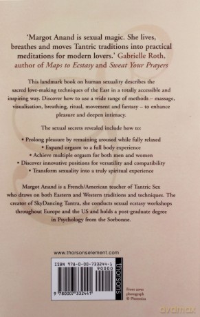 The New Art of Sexual Ecstasy: Following the Path of Sacred Sexuality - Margot Anand [KSIĄŻKA]