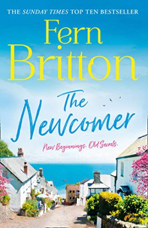 The Newcomer: A heartwarming, feel good novel perfect for an escapist read - Fern Britton [KSIĄŻKA]