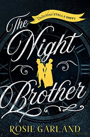 The Night Brother - Rosie Garland [KSIĄŻKA]
