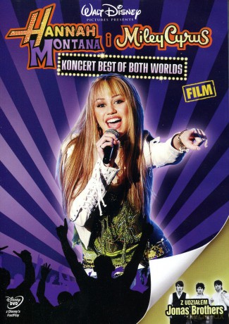 Hannah Montana: Koncert Best of Both Worlds (Przebojowa Kolekcja) [DVD]