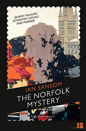 The Norfolk Mystery (The County Guides) - Ian Sansom [KSIĄŻKA]