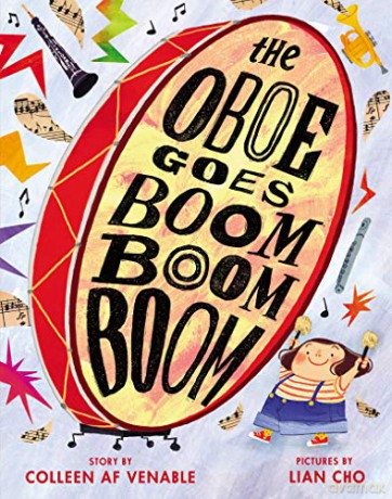 The Oboe Goes Boom Boom Boom - Colleen AF Venable [KSIĄŻKA]