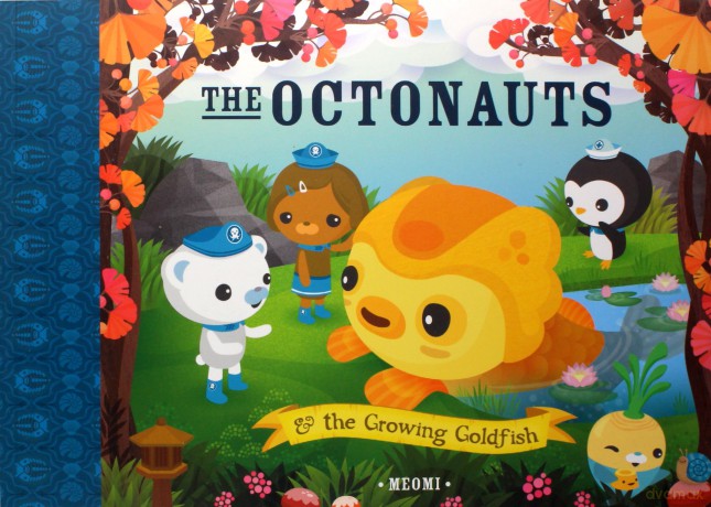 The Octonauts and The Growing Goldfish - Meomi [KSIĄŻKA]