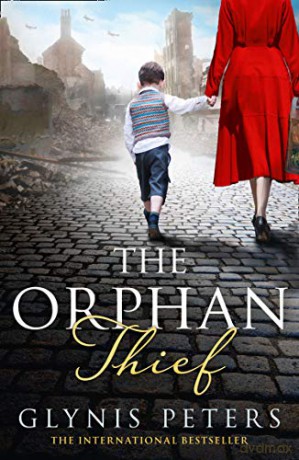 The Orphan Thief: A heartbreaking historical romance from the international bestselling author of The Secret Orphan - Glynis Peters [KSIĄŻKA]