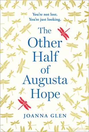 The Other Half of Augusta Hope: The best-selling, heart-warming debut novel shortlisted for the Costa First Novel Award - Joanna Glen [KSIĄŻKA]
