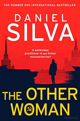 The Other Woman: The heart-stopping spy thriller from the New York Times bestselling author (192 POCHE) - Daniel Silva [KSIĄŻKA]