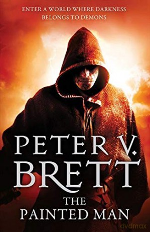 The Painted Man (The Demon Cycle, Book 1) - Peter V. Brett [KSIĄŻKA]