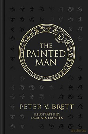 The Painted Man: Book 1 (The Demon Cycle) - Peter V. Brett [KSIĄŻKA]