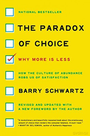 The Paradox of Choice: Why More Is Less, Revised Edition - Barry Schwartz [KSIĄŻKA]
