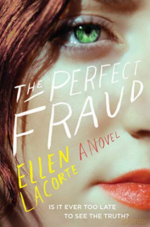 The Perfect Fraud: A Novel - Ellen LaCorte [KSIĄŻKA]