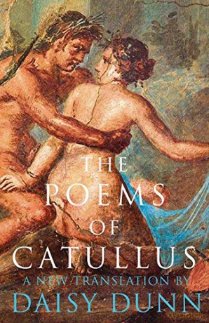 The Poems of Catullus (Collins Classics) - Daisy Dunn [KSIĄŻKA]