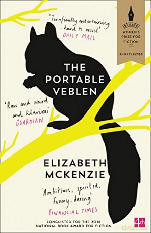 The Portable Veblen: Shortlisted for the Baileys Women's Prize for Fiction 2016 - Elizabeth McKenzie [KSIĄŻKA]