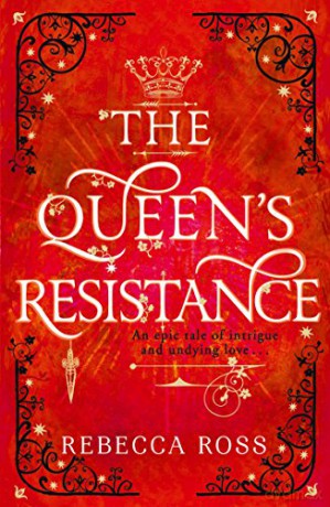 The Queen's Resistance: Book 2 (The Queen's Rising) - Rebecca Ross [KSIĄŻKA]